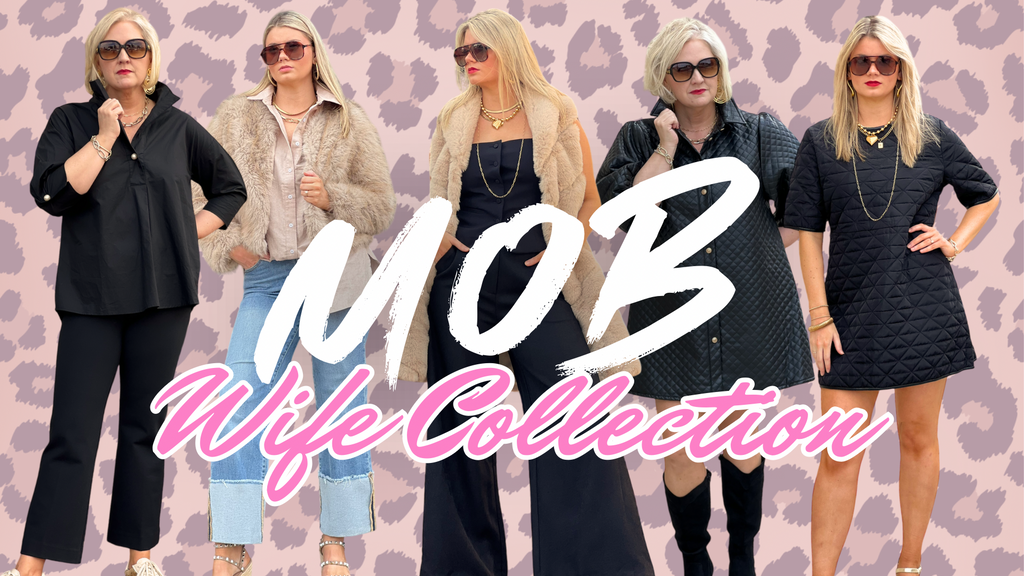 Mob Wife Collection